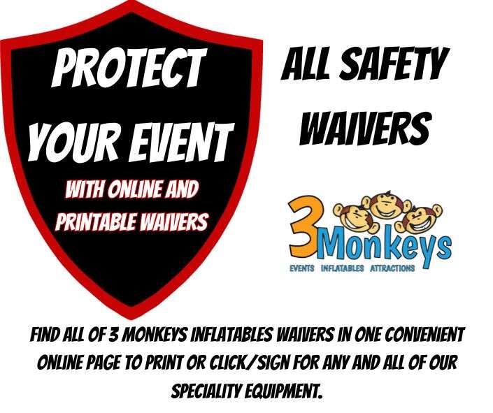 Waivers for 3 Monkeys Inflatables