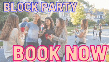 Book a Block Party Now