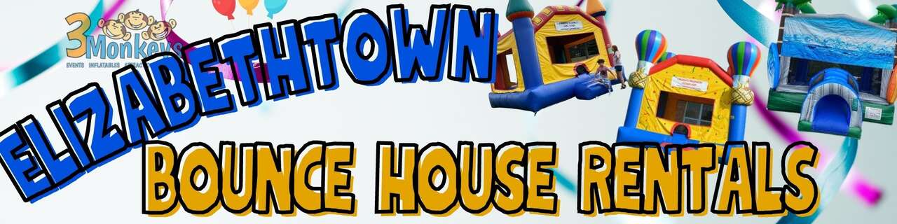 The Best Bounce House Rentals in Elizabethtown