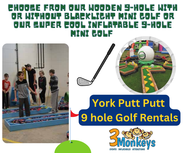 9 hole Mini Golf Rentals in York