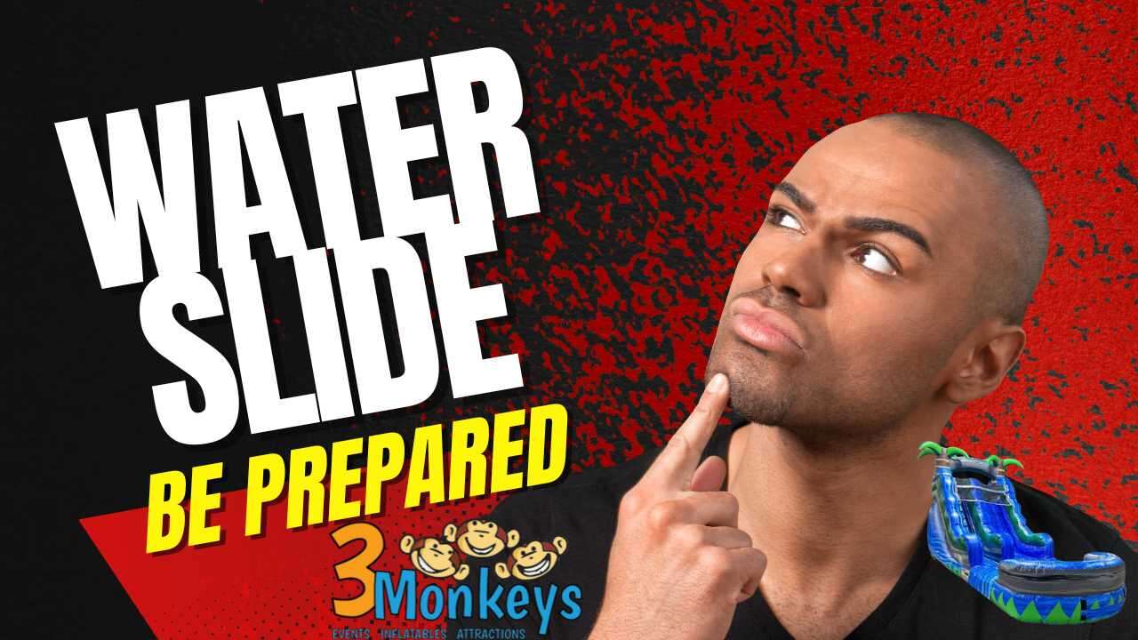 Preparing for your Water Slide Rentals - 3 Monkeys Inflatables