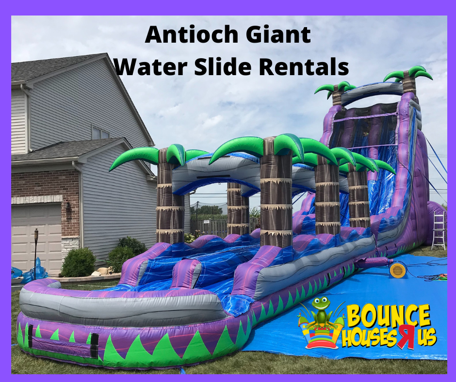 Antioch Giant Water slide Rentals