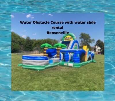 Water Obstacle course with water slide rentals Bensenville