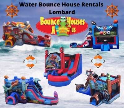 Lombard Water bounce house rentals 