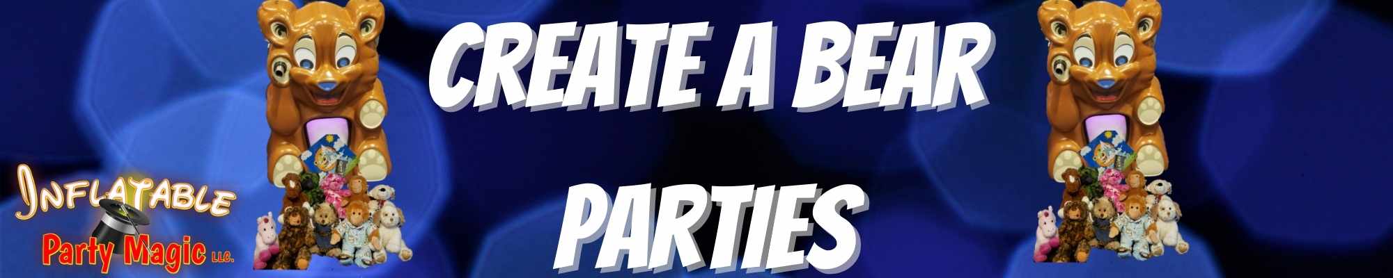 Create Your Own Bear Parties